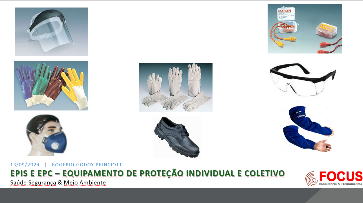 EPIs e EPCs - Equipamento de Proteção Individual e Coletiva