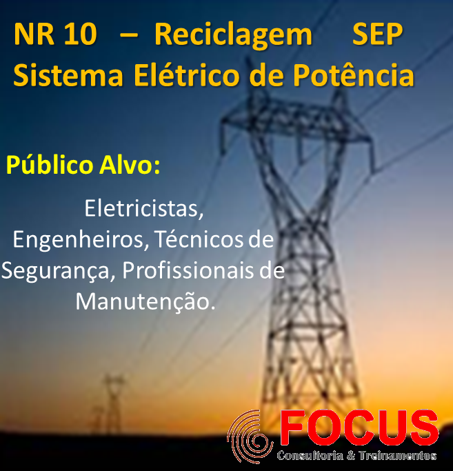 NR 10 - Reciclagem SEP - Sistema Elétrico de Potência